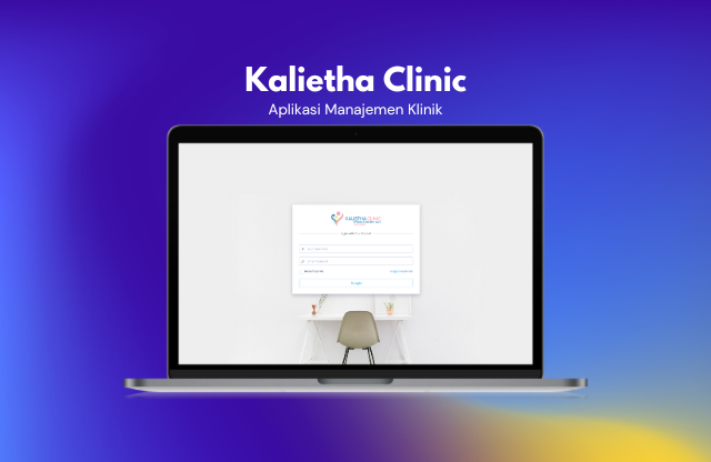 Aplikasi Manajemen Klinik – Kalietha Clinic