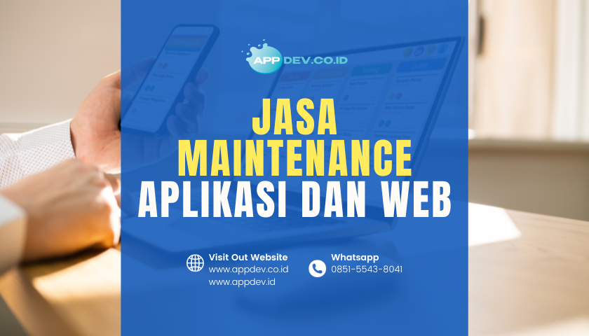 Jasa Maintenance Aplikasi dan Website