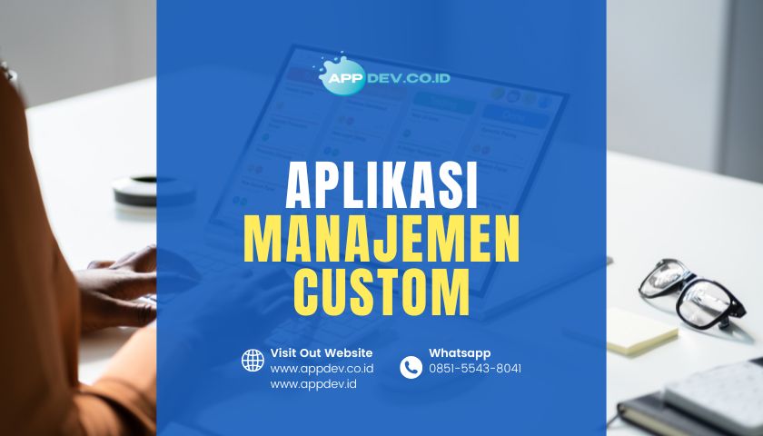 aplikasi custom manajemen proyek